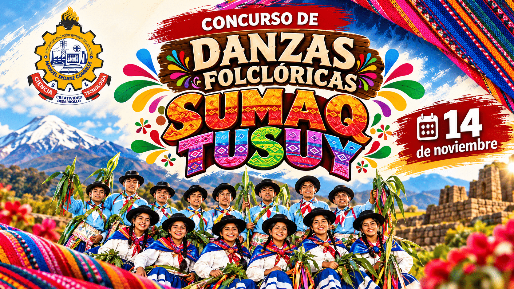 Concurso de Danzas Folclóricas “Sumaq Tusuy” – 14 de noviembre